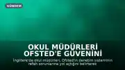 Okul Müdürleri Ofsted'e Güvenini Kaybetti, Grev Oylaması Tehdidi