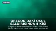 Oregon'daki Okul Saldırısında 4 Kişi Hayatını Kaybetti: 3 Öğrenci ve 1 Öğretmen