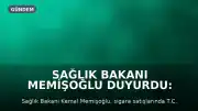Sağlık Bakanı Memişoğlu duyurdu: Sigara satışı kimlikle yapılacak
