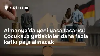 Almanya'da Çocuksuz Yetişkinlere Ek Katkı Payı Getirilebilecek Yasa Tasarısı