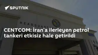 CENTCOM: İran'a Yönelen Petrol Tankeri ABD Tarafından Etkisiz Hale Getirildi