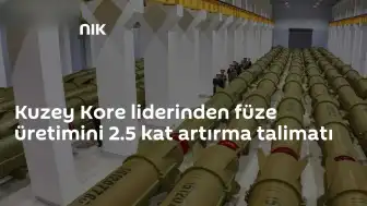 Kuzey Kore Lideri Kim Jong-un Füze Üretimini 2.5 Kat Artırma Talimatı Verdi