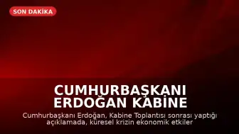 Cumhurbaşkanı Erdoğan Kabine Toplantısı Sonrası Açıklamalarda Bulundu