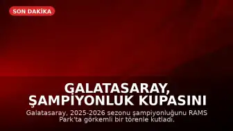 Galatasaray, Şampiyonluk Kupasını RAMS Park'ta Kaldırdı