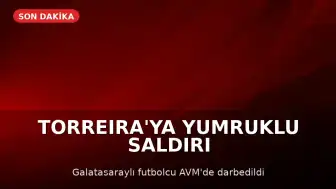Galatasaraylı Futbolcu L.T.'ya AVM'de Yumruklu Saldırı