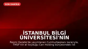 İstanbul Bilgi Üniversitesi'nin Faaliyet İzni Kaldırıldı