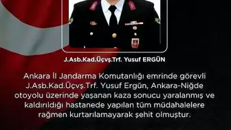 Kazada Yaralanan Jandarma Astsubay Üstçavuş Y.E. Şehit Oldu