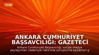 Ankara Cumhuriyet Başsavcılığı: Gazeteci A.U. gözaltına alındı