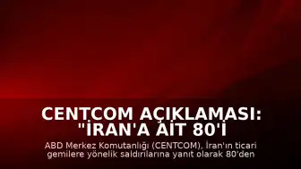 CENTCOM Açıklaması: "İran'a ait 80'i aşkın askeri hedefin vurulduğu misilleme dalgası tamamlandı"