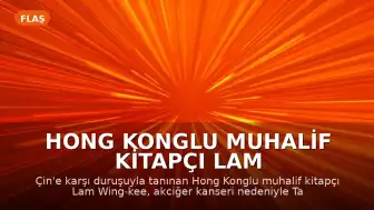 Hong Konglu Muhalif Kitapçı Lam Wing-kee 70 Yaşında Hayatını Kaybetti