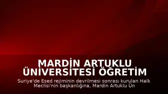 Mardin Artuklu Üniversitesi Öğretim Üyesi Abdülhamit Avvak Suriye Halk Meclisi Başkanı Seçildi