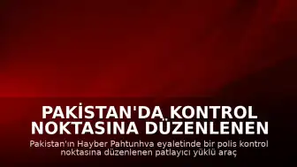 Pakistan'da kontrol noktasına düzenlenen saldırıda 15 kişi hayatını kaybetti