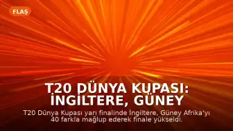T20 Dünya Kupası: İngiltere, Güney Afrika'yı mağlup ederek finale yükseldi