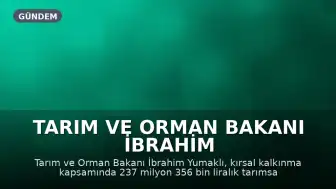 Tarım ve Orman Bakanı İbrahim Yumaklı: "237 milyon lira tarımsal destek ödemesini çiftçilerimizin hesaplarına aktarıyoruz. Hayırlı ve bereketli olsun."
