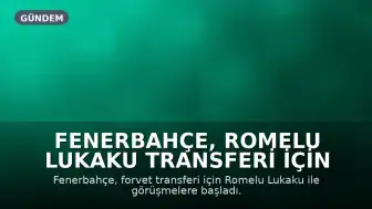 Fenerbahçe, Romelu Lukaku Transferi İçin Napoli ve Menajerle Görüşüyor
