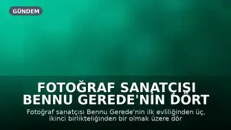 Fotoğraf Sanatçısı Bennu Gerede'nin Dört Oğlu ve Aile Hayatı