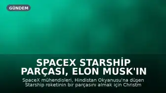 SpaceX Starship Parçası, Elon Musk'ın Mühendisleri Tarafından Uzak Bir Avustralya Adası'ndan Alınıyor
