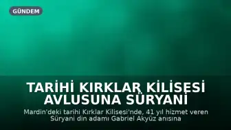 Tarihi Kırklar Kilisesi Avlusuna Süryani Din Adamı Gabriel Akyüz İçin Vefa Anıtı Yapıldı