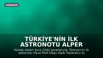 Türkiye'nin İlk Astronotu Alper Gezeravcı Tuğgeneralliğe Terfi Etti