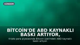 Bitcoin'de ABD Kaynaklı Baskı Artıyor, Kısa Vadeli Yatırımcılar 34 Bin Bitcoin Borsalara Gönderdi