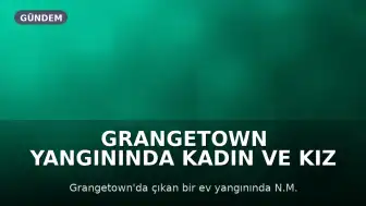 Grangetown Yangınında Kadın ve Kız Çocuğunun Ölümüyle İlgili Bir Kişi Tutuklandı