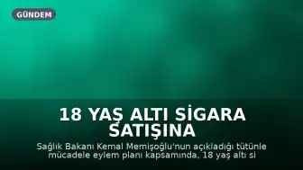 18 Yaş Altı Sigara Satışına Dijital Engel: Yeni Yaş Doğrulama Sistemi Geliyor