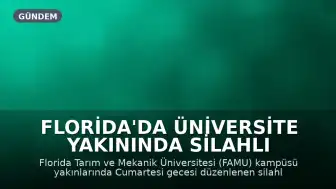 Florida'da Üniversite Yakınında Silahlı Saldırı: 11 Yaralı