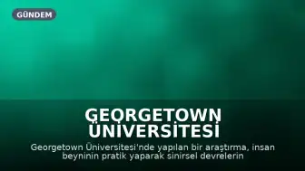 Georgetown Üniversitesi Araştırması: Beyin Pratikle İki İşi Eş Zamanlı Yapabiliyor