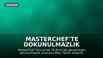 MasterChef'te Dokunulmazlık Mavisinin, Eleme Adayları B. ve N. Oldu