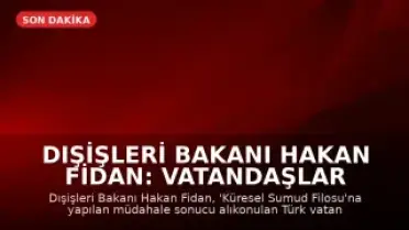 Dışişleri Bakanı Hakan Fidan: Vatandaşlar Türkiye'ye Özel Uçaklarla Getirilecek