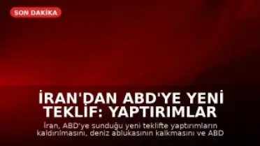 İran'dan ABD'ye Yeni Teklif: Yaptırımlar Kalksın, Askerler Çekilsin