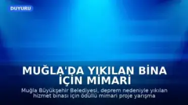 Muğla'da Yıkılan Bina İçin Mimari Proje Yarışması Başlatıldı