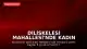 Diliskelesi Mahallesi'nde Kadın Sokak Ortasında Öldürüldü