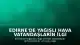 Edirne'de Yağışlı Hava Vatandaşların İlgi Odağı Oldu