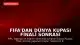 FIFA'dan Dünya Kupası Finali Sonrası Olaylara İlişkin Soruşturma Başlatıldı