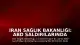 İran Sağlık Bakanlığı: ABD Saldırılarında 50 Kişi Hayatını Kaybetti