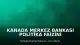 Kanada Merkez Bankası Politika Faizini Sabit Tutma Kararı Aldı