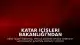 Katar İçişleri Bakanlığı'ndan Güvenlik Tehdidi Nedeniyle Kritik Uyarı: Evde Kalın