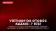 Vietnam'da Otobüs Kazası: 7 Kişi Hayatını Kaybetti, 5 Yaralı