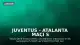 Juventus - Atalanta Maçı S Sport ve S Sport Plus'ta Canlı Yayınlanacak