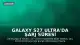 Galaxy S27 Ultra'da Şarj Süresi Kısalacak, Kamera Yapay Zeka ile Güçlenecek