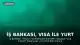 İş Bankası, Visa ile Yurt Dışı Para Transferi Hizmetini Başlattı