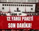 12. Yargı Paketi Meclis'te Kabul Edilmeyi Bekliyor: Af ve İnfaz Düzenlemesi Yok