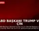 ABD Başkanı Trump ve Çin Devlet Başkanı Xi Jinping Tarihi Bir Görüşme Gerçekleştirdi: "Rakip Değil, Ortak Olmalıyız"