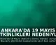 Ankara'da 19 Mayıs Etkinlikleri Nedeniyle Bazı Yollar Trafiğe Kapatılacak