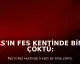Fas'ın Fes Kentinde Bina Çöktü: 11 Ölü, 6 Yaralı