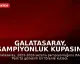 Galatasaray, Şampiyonluk Kupasını RAMS Park'ta Kaldırdı