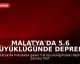 Malatya'da 5.6 Büyüklüğünde Deprem: Prof. Dr. Şener Üşümezsoy'un Tahmini Doğrulandı