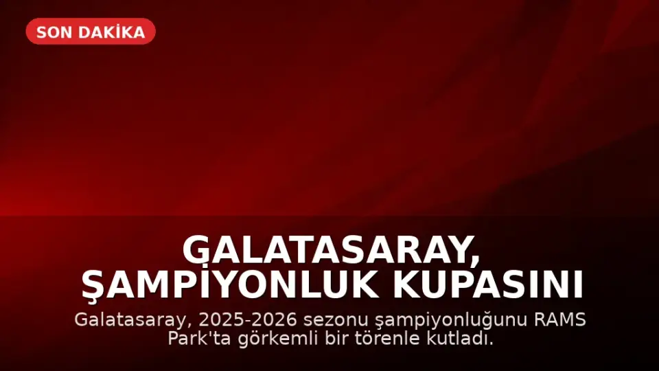 Galatasaray, Şampiyonluk Kupasını RAMS Park'ta Kaldırdı