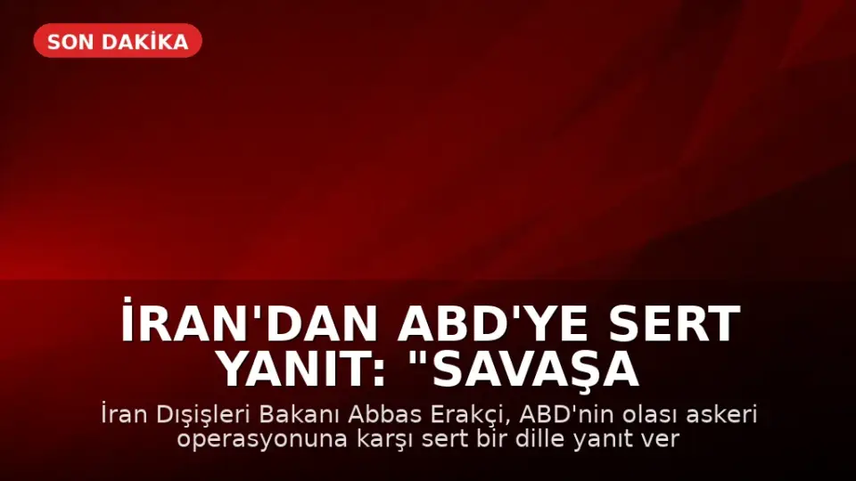 İran'dan ABD'ye Sert Yanıt: "Savaşa Dönüş Sürprizlerle Dolu Olacak"